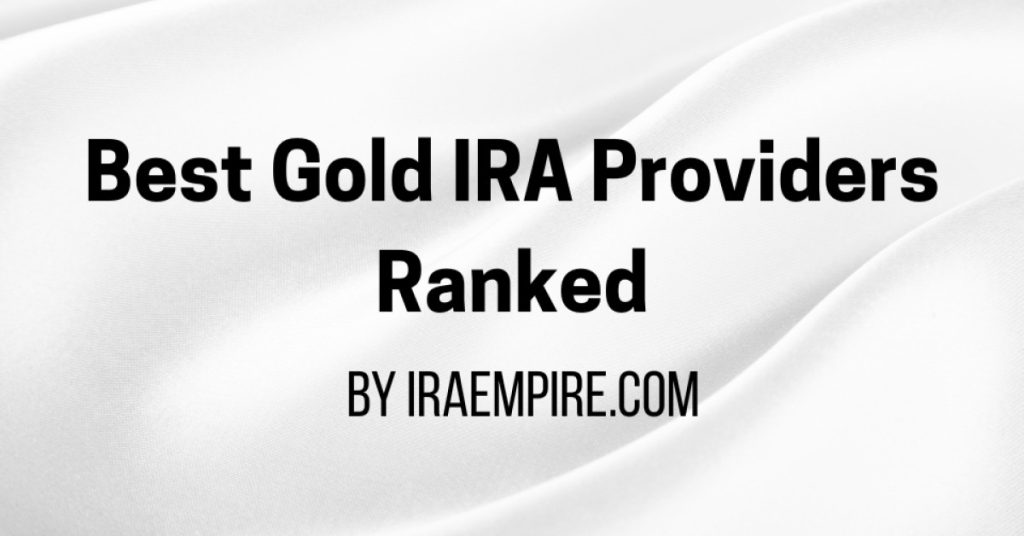 What High Ratings Really Mean in the Gold IRA Industry